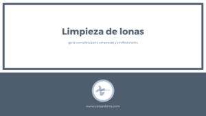 limpieza-de-lonas -guia-completa-carpas-terra