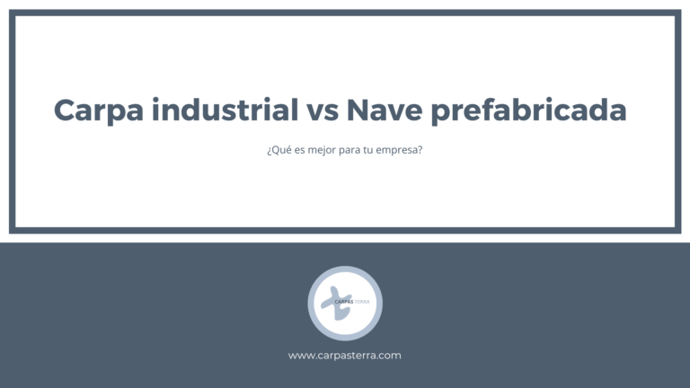 carpa-industrial-vs-nave-prefabricada